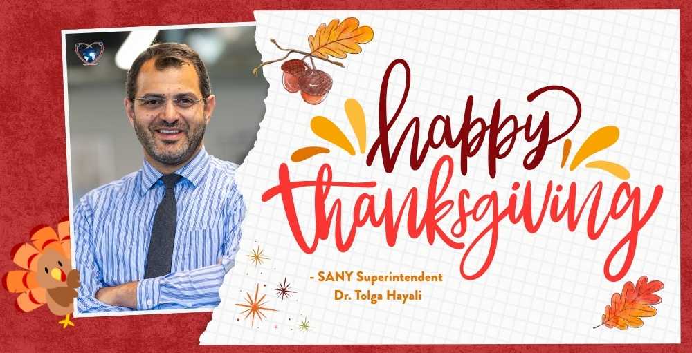 Thanksgiving Message from Superintendent Dr. Hayali
